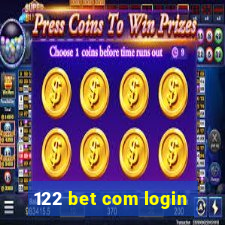 122 bet com login